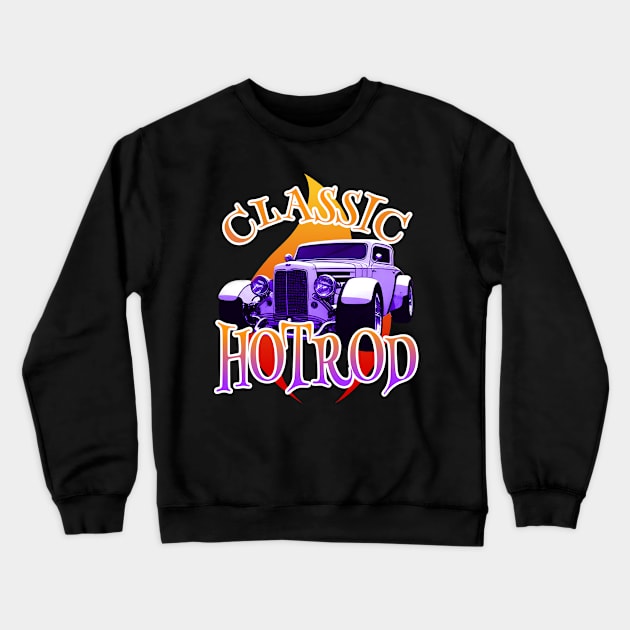 Hotrod Classic Hotrod Crewneck Sweatshirt by Tezatoons